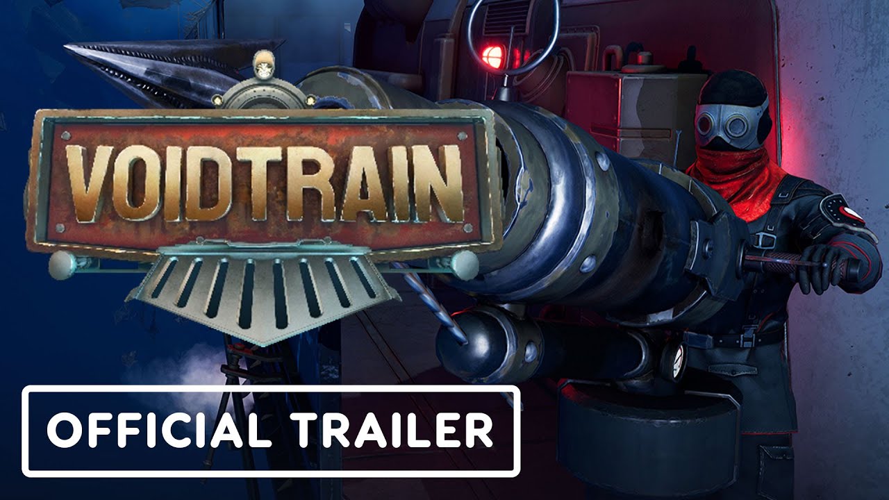 Voidtrain Exclusive Official Release Date Trailer